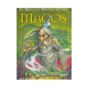 MAGICO MUNDO DE LOS MAGOS, EL