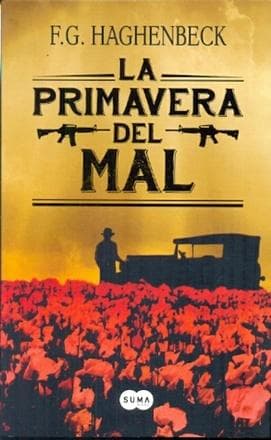 PRIMAVERA DEL MAL, LA