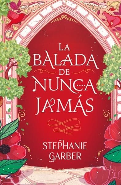BALADA DE NUNCA JAMAS, LA