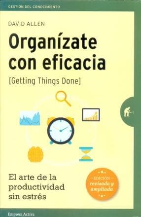 ORGANIZATE CON EFICACIA-ED.AMPLIADA