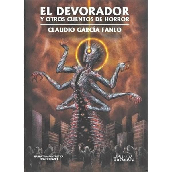 DEVORADOR Y OTROS CUENTOS DE HORROR, EL