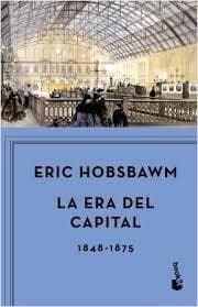 ERA DEL CAPITAL 1848-1875, LA