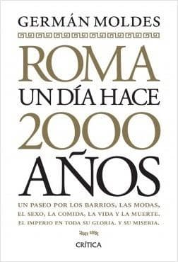 ROMA UN DIA HACE DOS MIL AÑOS