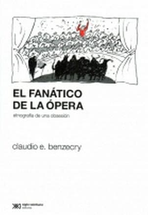 FANATICO DE LA OPERA, EL