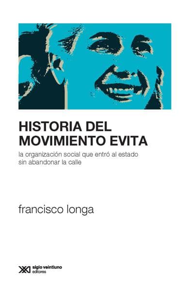 HISTORIA DEL MOVIMIENTO EVITA