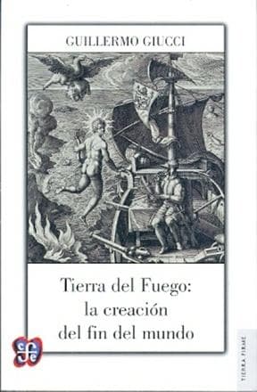 TIERRA DEL FUEGO: LA CREACION DEL FIN...
