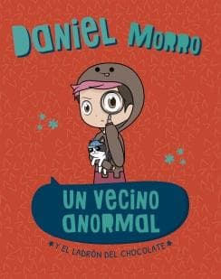UN VECINO ANORMAL Y EL LADRON DE ...