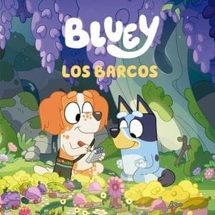 BLUEY - LOS BARCOS