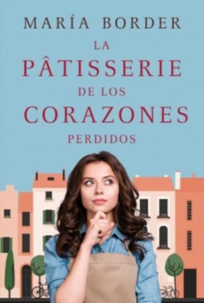 PATISSERIE DE LOS CORAZONES PERDIDOS, LA