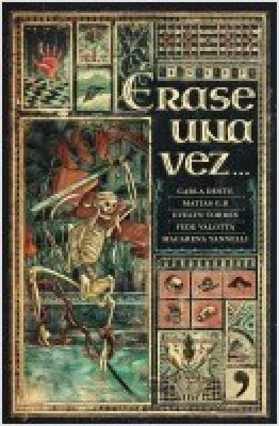 ERASE UNA VEZ...