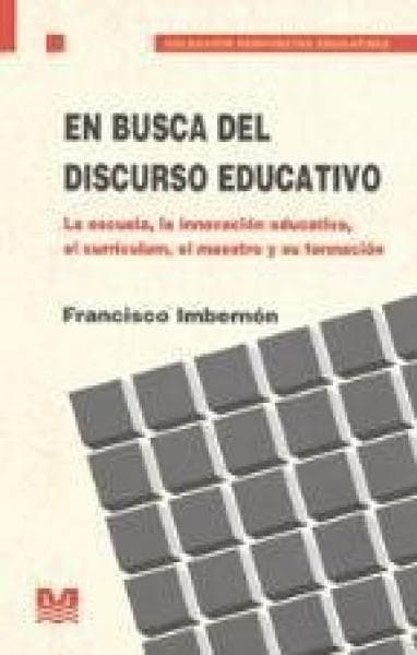 EN BUSCA DEL DISCURSO EDUCATIVO