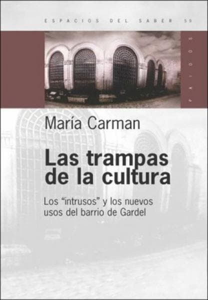 LAS TRAMPAS DE LA CULTURA