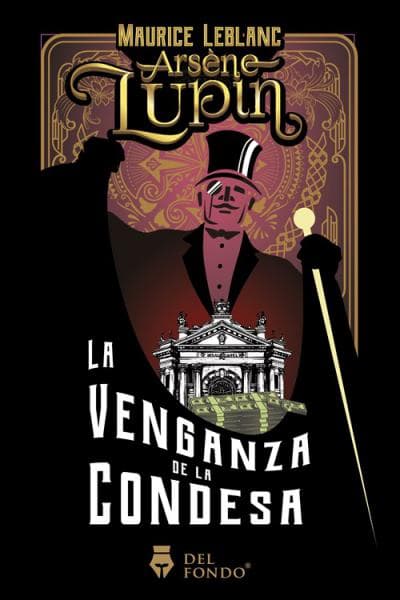 ARSENE LUPIN LA VENGANZA DE LA CONDESA
