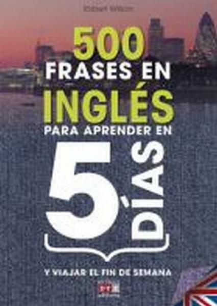 500 FRASES EN INGLES PARA APRENDER EN 5