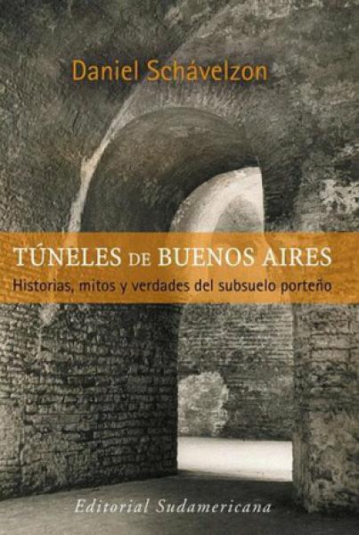 TUNELES DE BUENOS AIRES