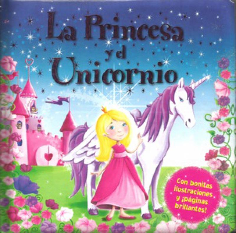 LA PRINCESA Y EL UNICORNIO