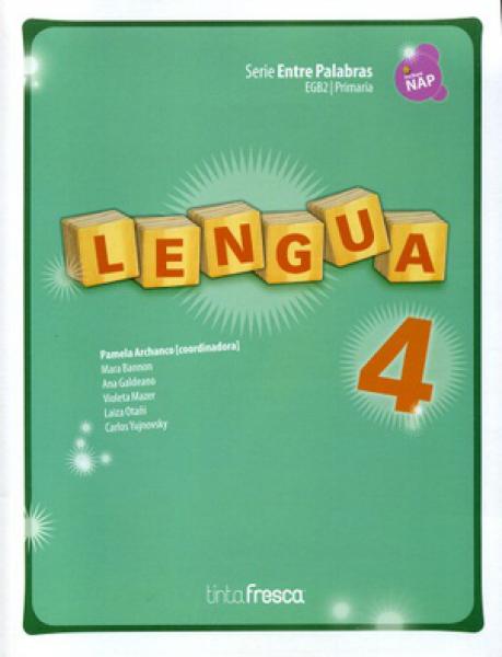 LENGUA 4 (ENTRE PALABRAS)