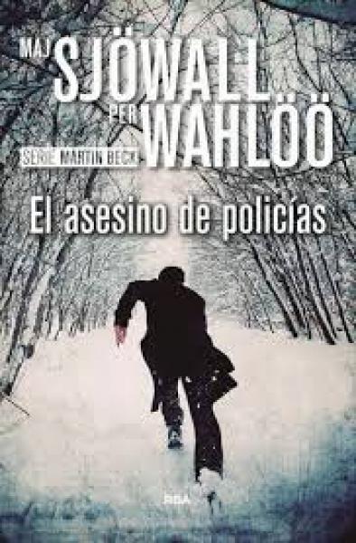 EL ASESINO DE POLICIAS