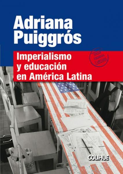 IMPERIALISMO Y EDUCACION EN AMERICA LATI
