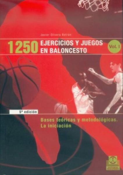 1250 EJERCICIOS Y JGOS.EN BALONCEST