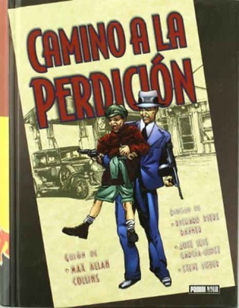 CAMINO A LA PERDICION ( COMIC )