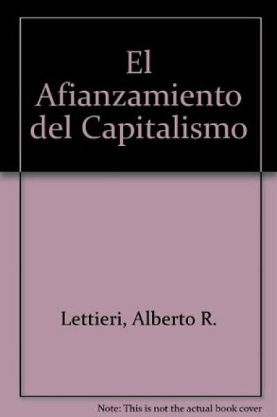 HISTORIA 2:EL AFIANZAMIENTO DEL CAPITAL.
