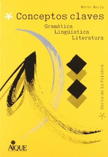 CONCEPTOS CLAVES. GRAMATICA,LING...