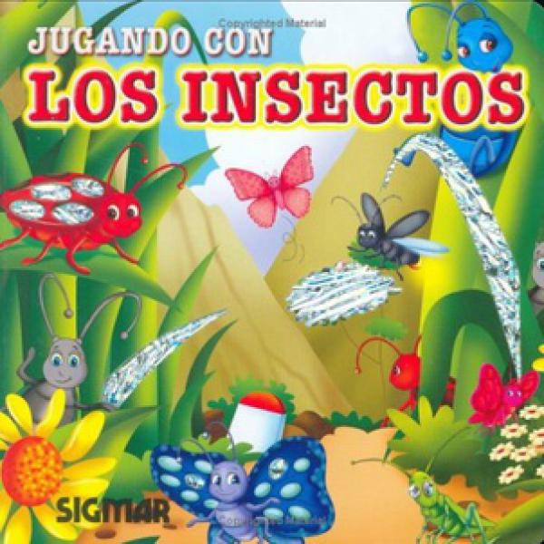 JUGANDO CON LOS INSECTOS