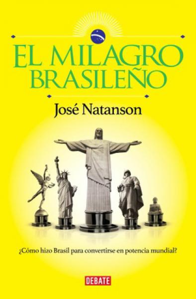 EL MILAGRO BRASILEÑO- ¿COMO HIZO BRASIL