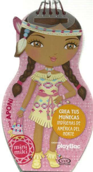 CREA TUS MUÑECAS INDIGENAS CON APONI