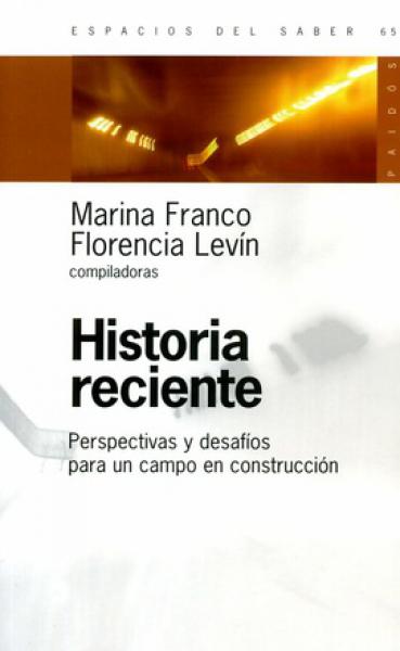 HISTORIA RECIENTE