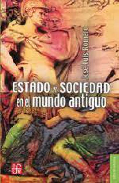 ESTADO Y SOCIEDAD EN EL MUNDO ANTIGUO