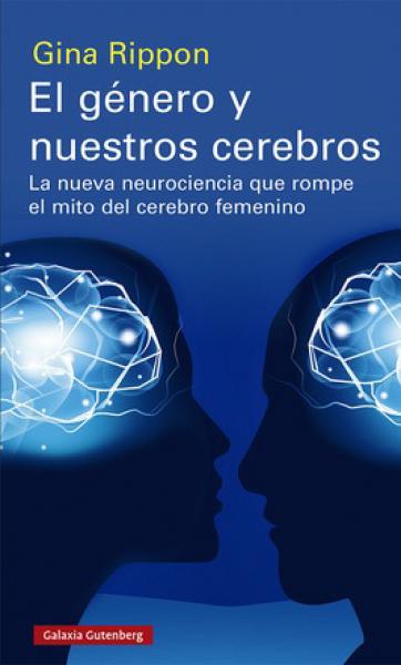 EL GENERO Y NUESTRO CEREBRO