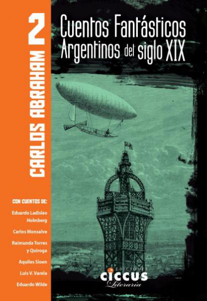 CUENTOS FANTASTICOS ARGENTINOS DEL ...