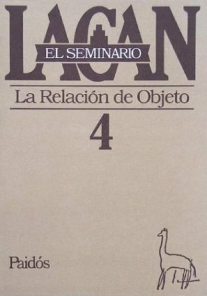 SEMINARIO 4: LA RELACION DE OBJETO