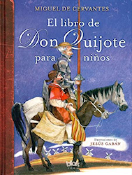 EL LIBRO DE DON QUIJOTE PARA NIÑOS