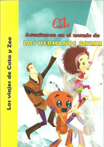 AVENTURAS EN EL MUNDO DE LOS HERMANOS GR