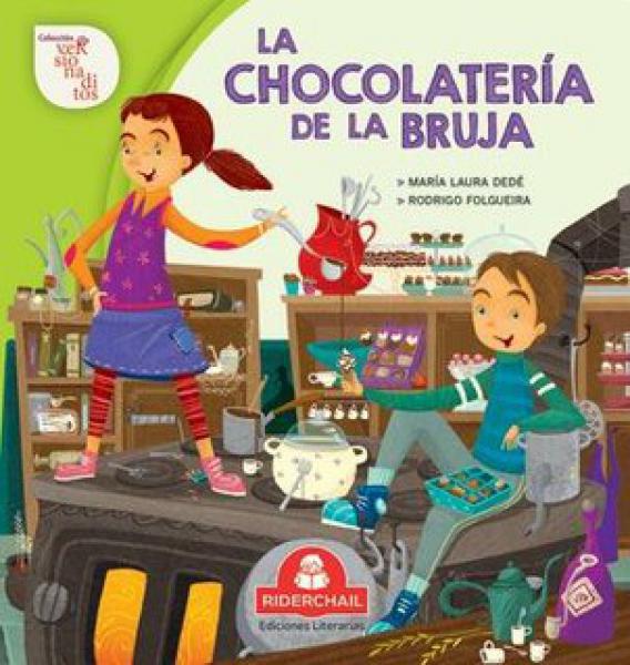 LA CHOCOLATERIA DE LA BRUJA