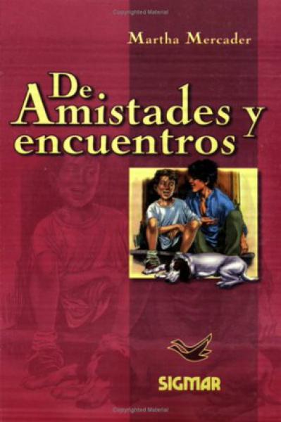 DE AMISTADES Y ENCUENTROS