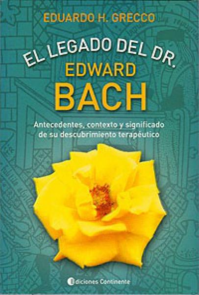 EL LEGADO DEL DR.EDWARD BACH