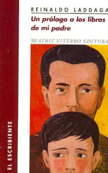 UN PROLOGO A LOS LIBROS DE MI PADRE
