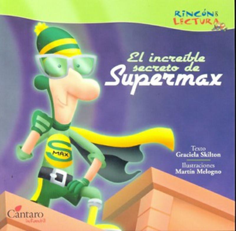 EL INCREIBLE SECRETO DE SUPERMAX