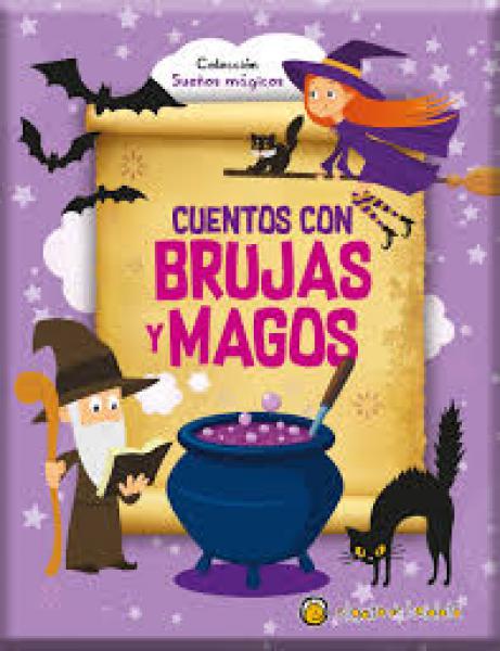 CUENTOS CON BRUJAS Y MAGOS