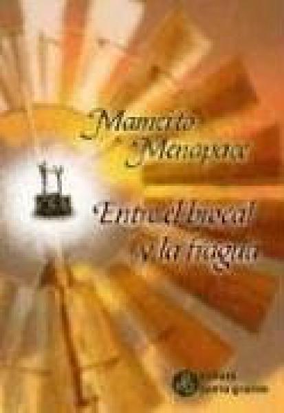 ENTRE EL BROCAL Y LA FRAGUA