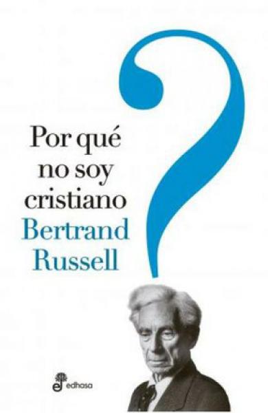 POR QUE NO SOY CRISTIANO