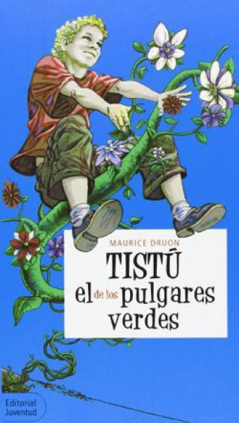 TISTU EL DE LOS PULGARES VERDES