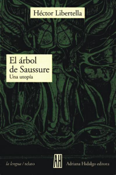 EL ARBOL DE SAUSSURE