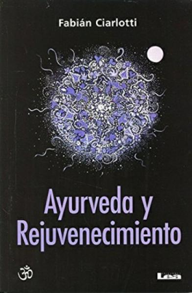 AYURVEDA Y REJUVENECIMIENTO