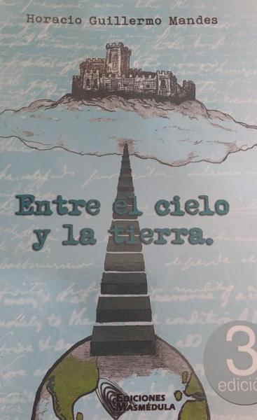 ENTRE EL CIELO Y LA TIERRA