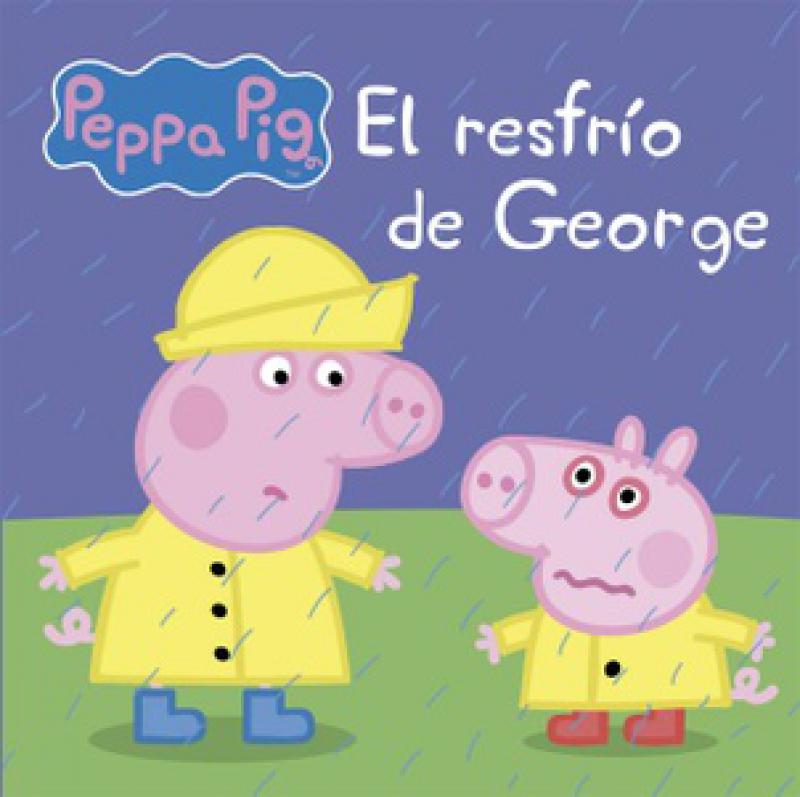 PEPPA PIG - EL RESFRIO DE GEORGE